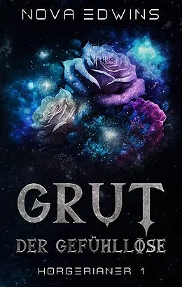 E-Book (epub) Grut, der Gefühllose von Nova Edwins