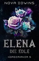 E-Book (epub) Elena, die Edle von Nova Edwins