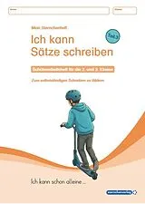 Kartonierter Einband Ich kann Sätze schreiben Teil 3 - Schülerarbeitsheft für die 2. und 3. Klasse - Ich kann schon alleine ... von Katrin Langhans