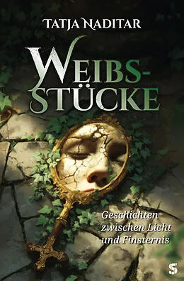 E-Book (epub) Weibsstücke von Tatja Naditar