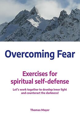 eBook (epub) Overcoming Fear de Thomas Mayer