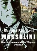 E-Book (pdf) Mussolini von Rengha Rodewill