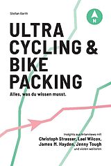 Fester Einband Ultracycling & Bikepacking von Stefan Barth