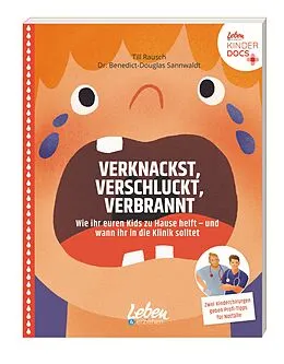 E-Book (epub) Verknackst, verschluckt, verbrannt von Till Rausch, Benedict Sannwaldt
