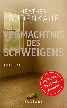E-Book (epub) Vermächtnis des Schweigens von Heather Gudenkauf