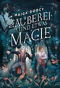 E-Book (epub) Zauberei und etwas Magie von Maiga Doocy