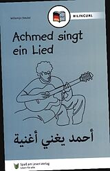 Kartonierter Einband Achmed singt ein Lied (DE/AR) von Willemijn Steutel