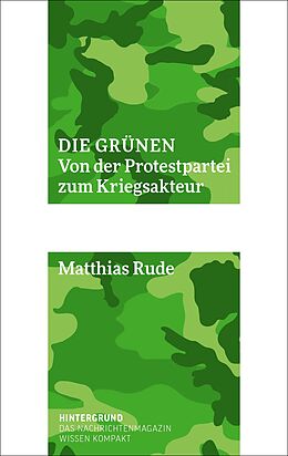 Kartonierter Einband Die Grünen von Matthias Rude