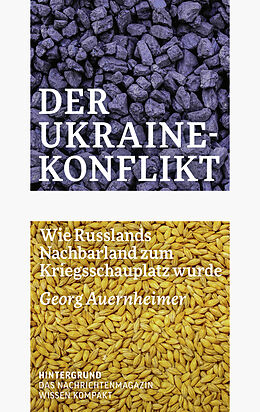 Kartonierter Einband Der Ukraine-Konflikt von Georg Auernheimer