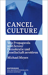 Kartonierter Einband Cancel Culture von Michael Meyen