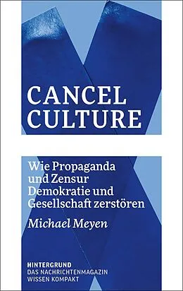 E-Book (epub) Cancel Culture von Michael Meyen