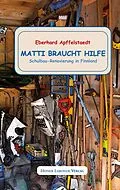 E-Book (epub) Maati braucht Hilfe von Eberhard Apffelstaedt