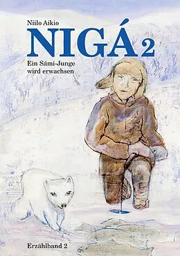 E-Book (epub) NIGÁ 2 von Niilo Aikio