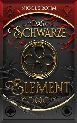 E-Book (epub) Das schwarze Element - Folge 2 von Nicole Böhm