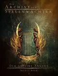 E-Book (epub) Die Archive der Seelenwächter 2 - Der geheime Akkord von Nicole Böhm