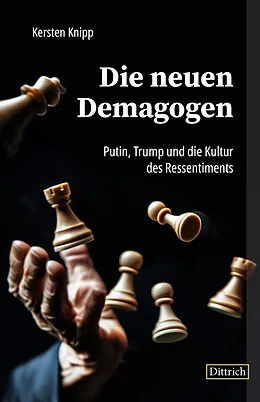 E-Book (epub) Die neuen Demagogen von Kersten Knipp