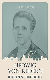 E-Book (epub) Hedwig von Redern von Alfred Roth