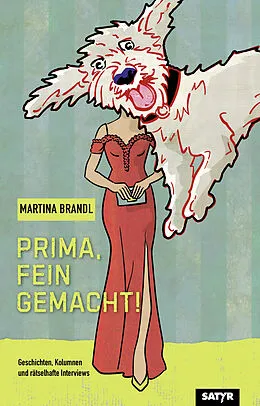 E-Book (epub) Prima, fein gemacht! von Martina Brandl
