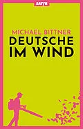 E-Book (epub) Deutsche im Wind von Michael Bittner