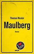 E-Book (epub) Maulberg von Thomas Nicolai