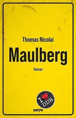 E-Book (epub) Maulberg von Thomas Nicolai