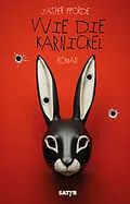E-Book (epub) Wie die Karnickel von Jasper Fforde