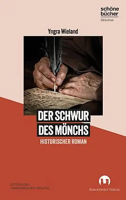 E-Book (epub) Der Schwur des Mönchs von Yngra Wieland