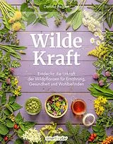 E-Book (epub) Wilde Kraft von Denise Felber