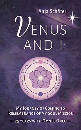 E-Book (epub) Venus and I von Anja Schäfer, Dr. Raymond Keller