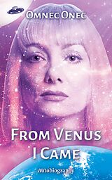 eBook (epub) From Venus I Came de Omnec Onec