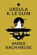 E-Book (epub) Immer nach Hause von Ursula K. Le Guin