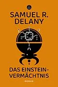 E-Book (epub) Das Einstein-Vermächtnis von Samuel R. Delany