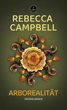 E-Book (epub) Arborealität von Rebecca Campbell