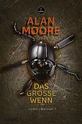E-Book (epub) Das Große Wenn von Alan Moore
