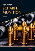 E-Book (epub) Scharfe Munition von Ken Bruen