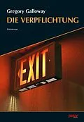 E-Book (epub) Die Verpflichtung von Gregory Galloway