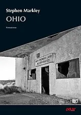 Kartonierter Einband Ohio von Stephen Markley