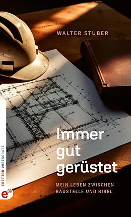 E-Book (epub) Immer gut gerüstet von Walter Stuber