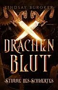 E-Book (epub) Drachenblut 7 - die Fantasy Bestseller Serie von Lindsay Buroker