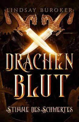 E-Book (epub) Drachenblut 7 - die Fantasy Bestseller Serie von Lindsay Buroker