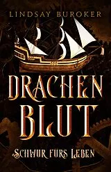E-Book (epub) Drachenblut 8 - die Fantasy Bestseller Serie von Lindsay Buroker