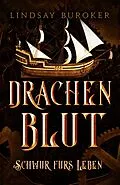 E-Book (epub) Drachenblut 8 - die Fantasy Bestseller Serie von Lindsay Buroker