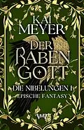 E-Book (epub) Der Rabengott von Kai Meyer