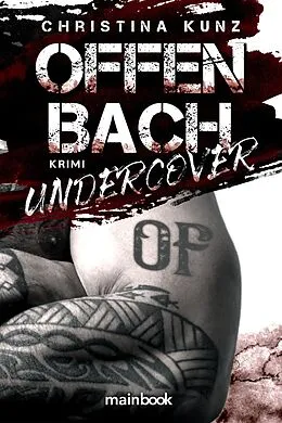 E-Book (epub) Offenbach Undercover von Christina Kunz