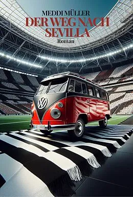 E-Book (epub) Der Weg nach Sevilla von Meddi Müller