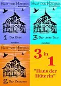 E-Book (epub) Haus der Hüterin - Bundle Bände 1 - 3 von Andrea Habeney