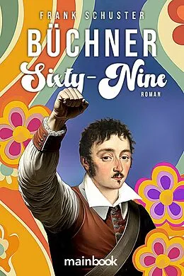 E-Book (epub) Büchner Sixty-Nine von Frank Schuster