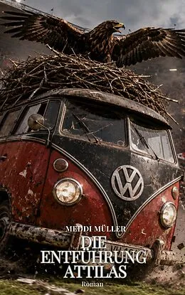 E-Book (epub) Die Entführung Attilas von Meddi Müller