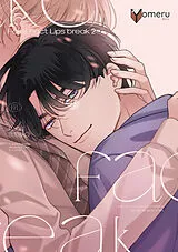 Kartonierter Einband Fake Fact Lips break 02 von Machi Suehiro