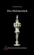E-Book (epub) Das Meisterstück von Christiane Gref